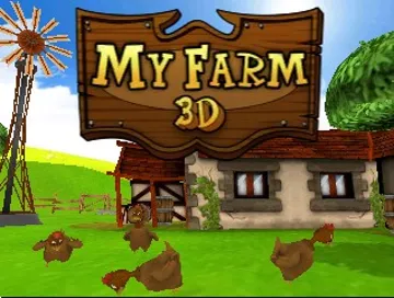 My Farm 3D(Europe)(En,Fr,Ge,It,Es,Nl,Da,Sv,Nb,Fi,Pt) screen shot title